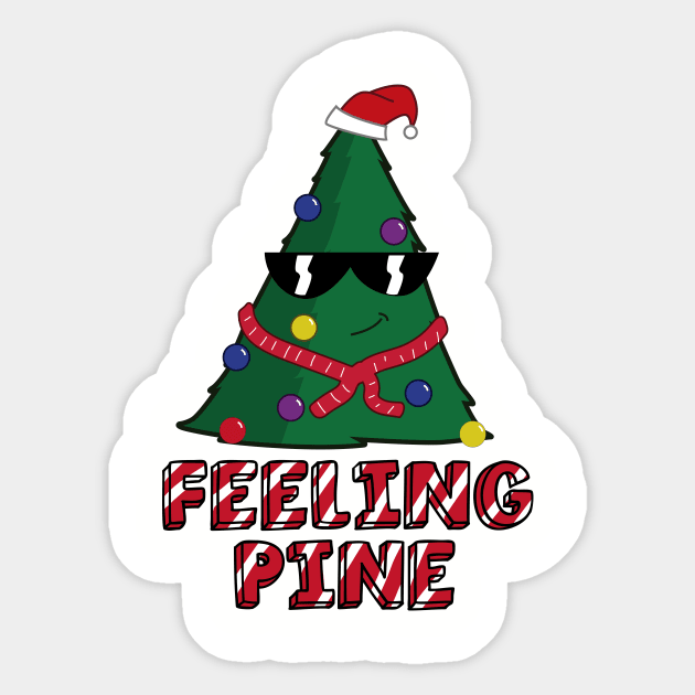 Feeling Pine Sticker by AlanZ